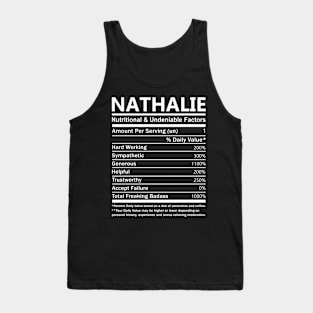 Nathalie Name T Shirt - Nathalie Nutritional and Undeniable Name Factors Gift Item Tee Tank Top